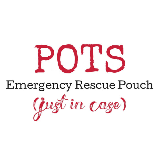 Postural orthostatic tachycardia syndrome: POTs Pouch